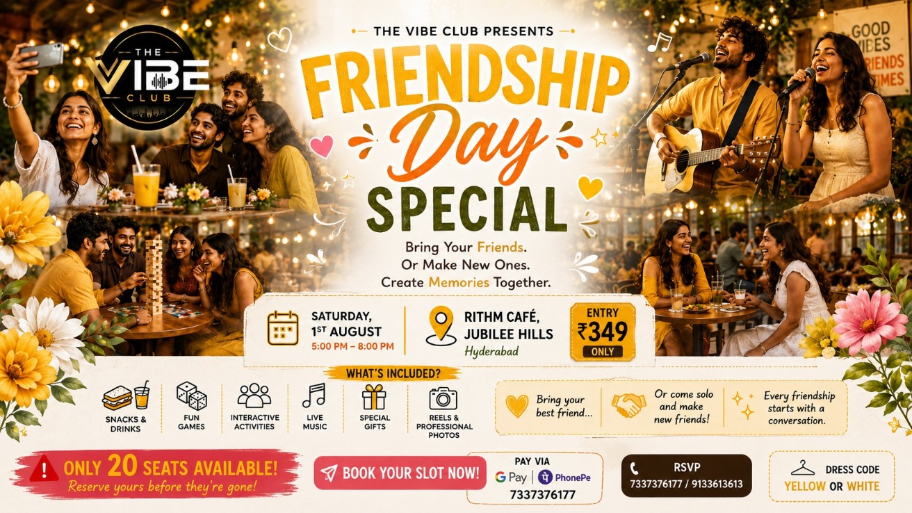 Friendship Day Special by The Vibe Club