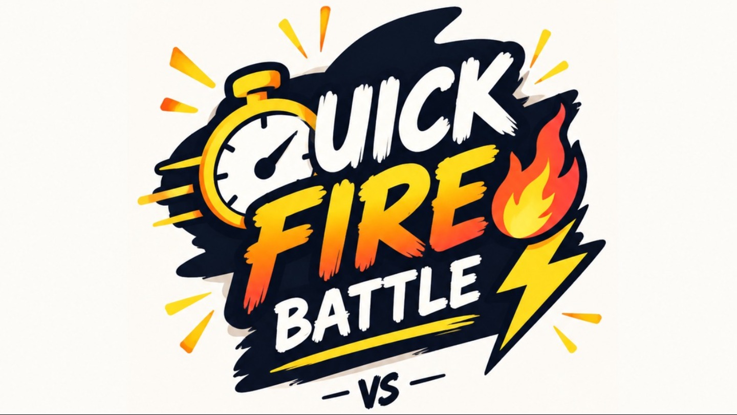 Quick fire battle 🔥