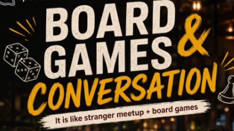 BOARD GAMES & CONVERSATIONS